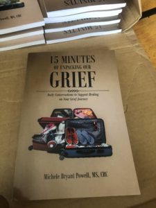 NEW BOOK! 15 Minutes of Unpacking Our Grief by Author Michele Bryant Powell